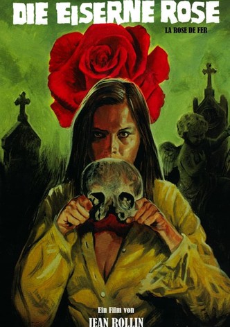 Die eiserne Rose