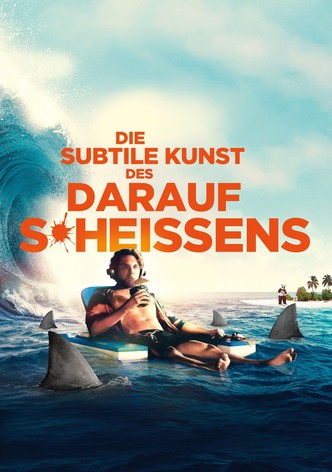 Die subtile Kunst des darauf S*heißens