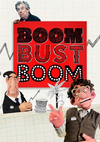 Boom Bust Boom