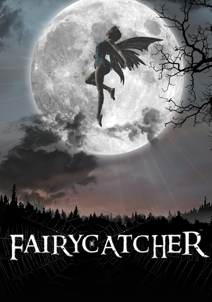 Fairycatcher