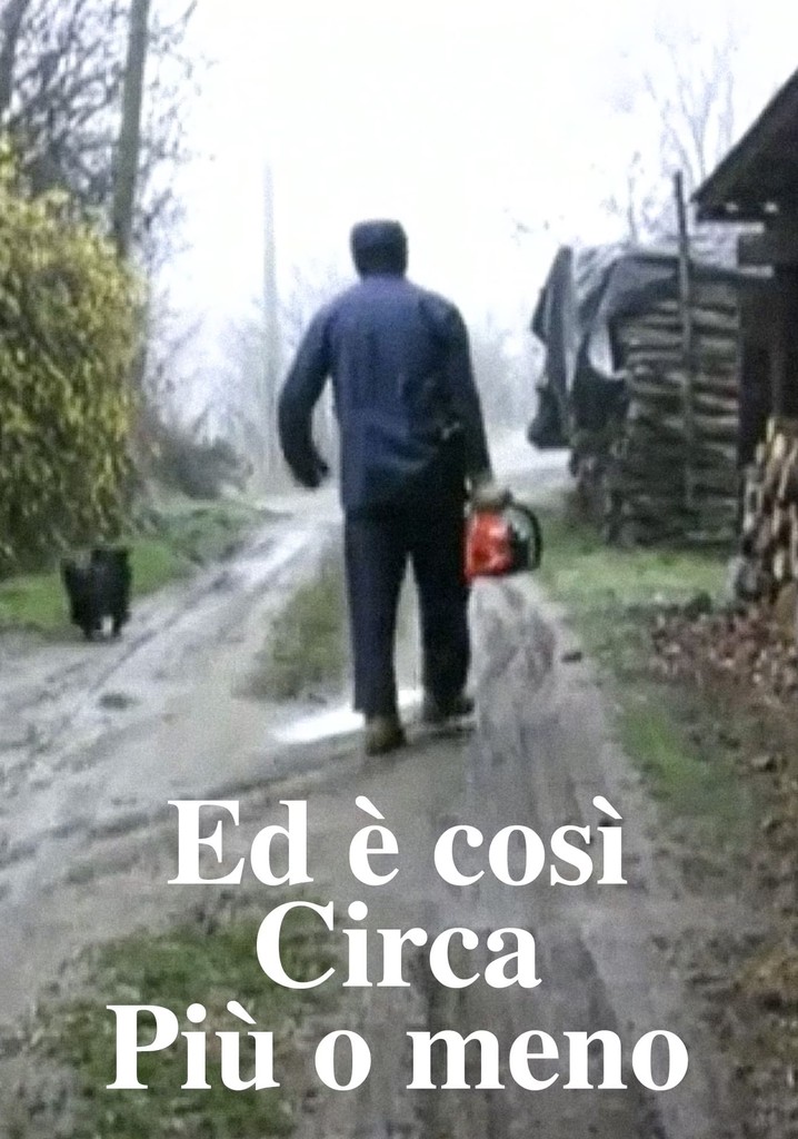 Ed è così. Circa. Più o meno.