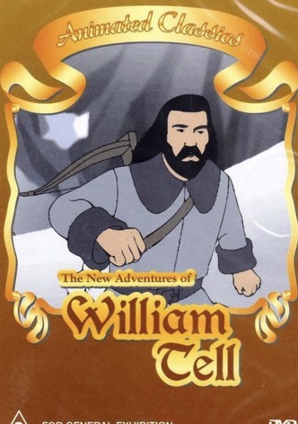 The New Adventures of William Tell