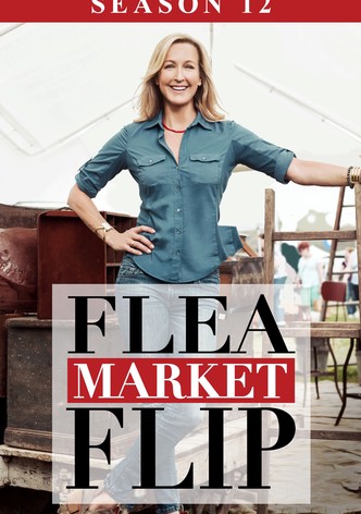 Flea Market Flip - Season 12
