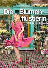 Die Blumenflüsterin