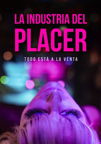 La Industria del Placer