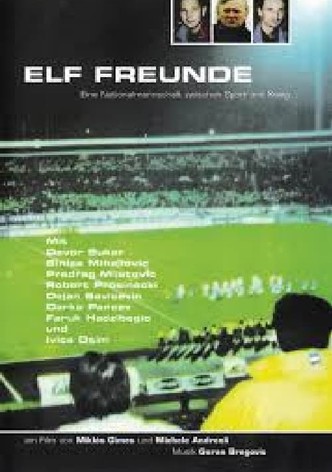Elf Freunde