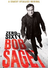 Bob Saget: Zero to Sixty