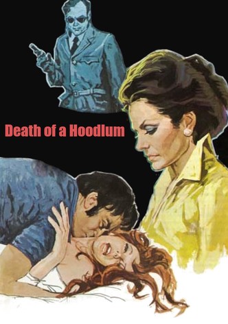 Death of a Hoodlum