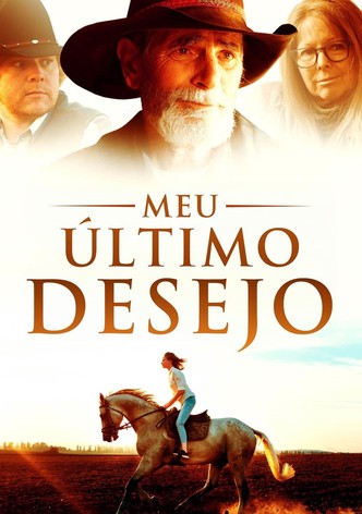 Meu Último Desejo