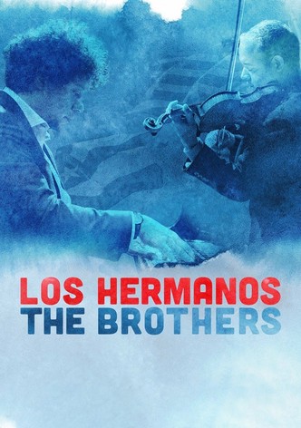 Los Hermanos/The Brothers