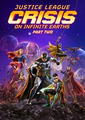 Justice League: Crisis on Infinite Earths Part Two