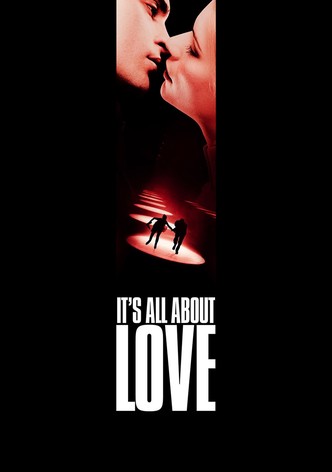 It's all about love