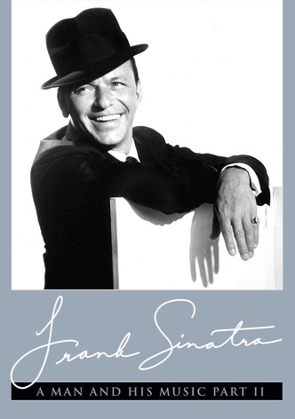 Frank Sinatra, A Man and His Music Part II