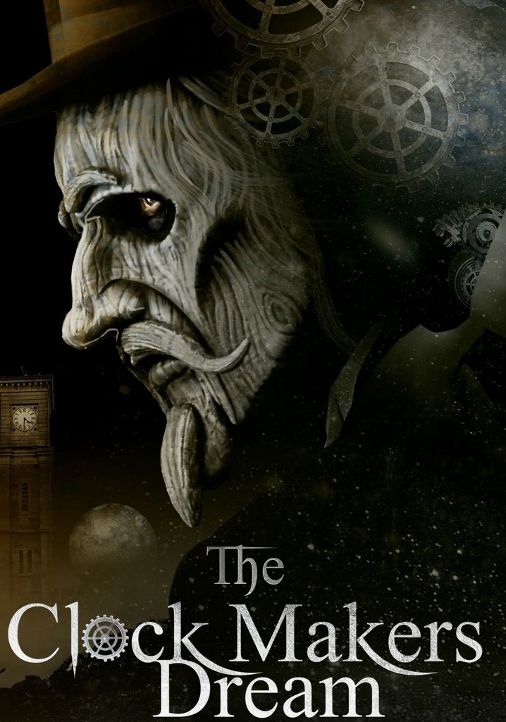 The Clockmaker's Dream