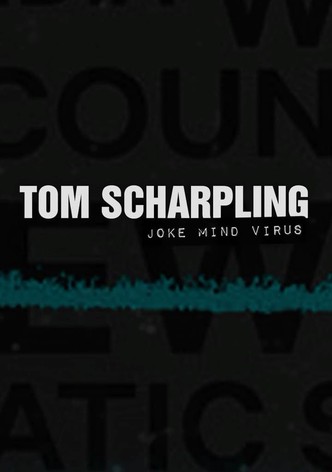 Tom Scharpling: Joke Mind Virus