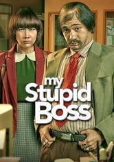 My Stupid Boss