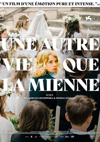 Une autre vie que la mienne