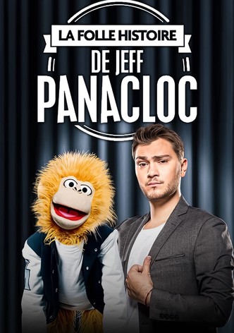 La Folle Histoire de Jeff Panacloc