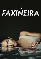 A Faxineira