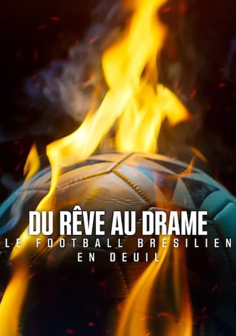Du rêve au drame : Le football brésilien en deuil