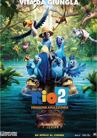 Rio 2 - Missione Amazzonia