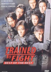 Trained to Fight - Best of the Best