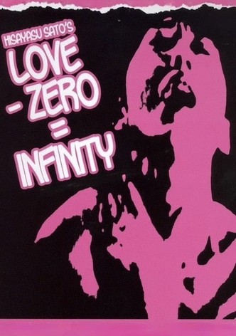 Love − Zero = Infinity