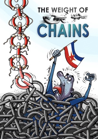 The Weight of Chains