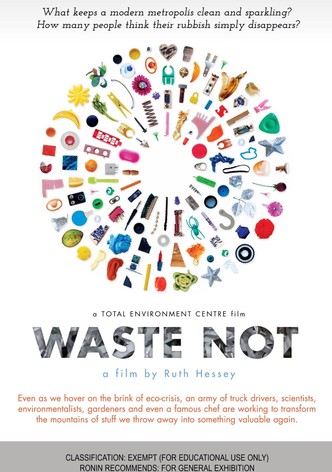 Waste Not