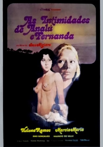 The Intimacies of Analu and Fernanda