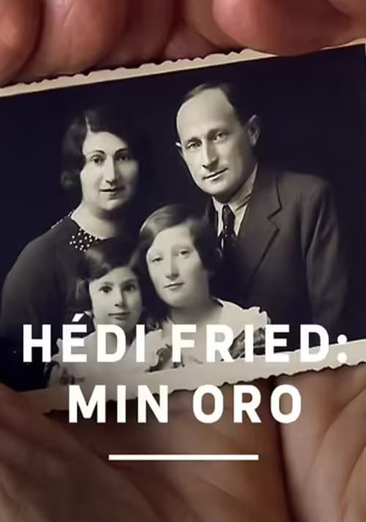 Hédi Fried - Min oro