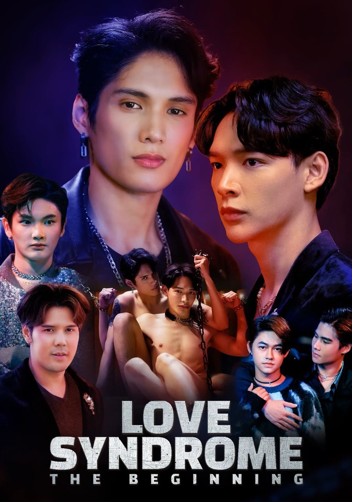 Love Syndrome: The Beginning