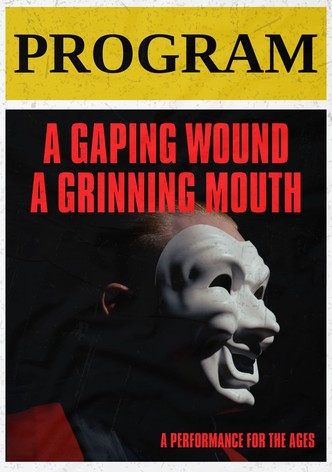 A Gaping Wound, A Grinning Mouth