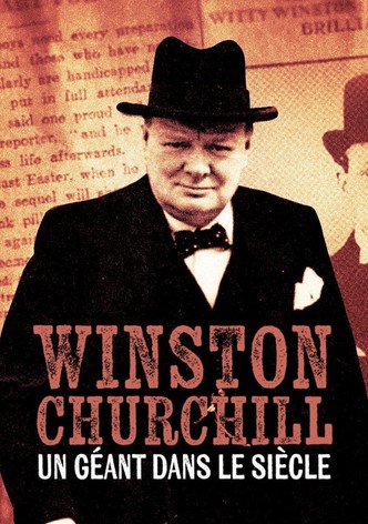 Winston Churchill : Un géant dans le siècle