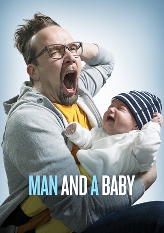 Man and a Baby