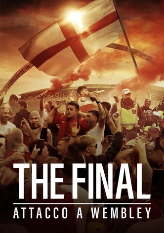 The Final - Attacco a Wembley