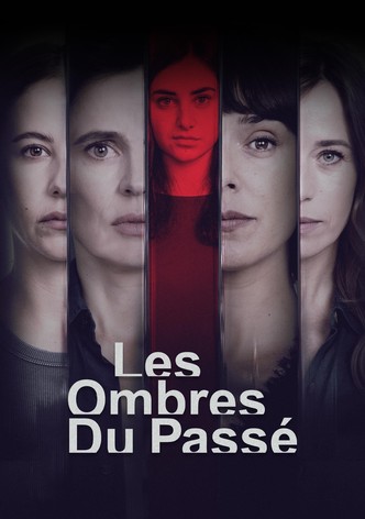 Les ombres du passé