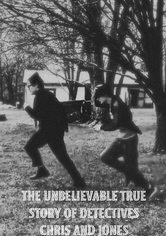 The Unbelievable True Story of Detectives Chris and Jones