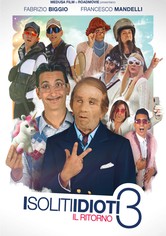 I soliti idioti 3 - Il ritorno