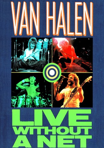 Van Halen -  Live Without a Net
