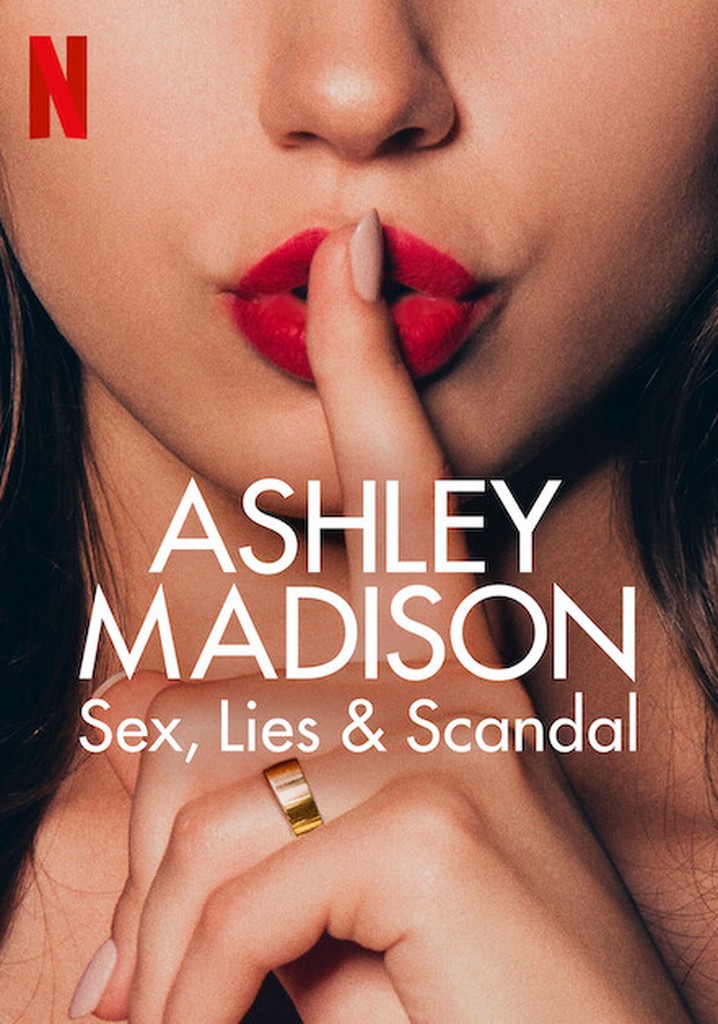 Ashley Madison Sex, Lies & Scandal Season 1 streaming