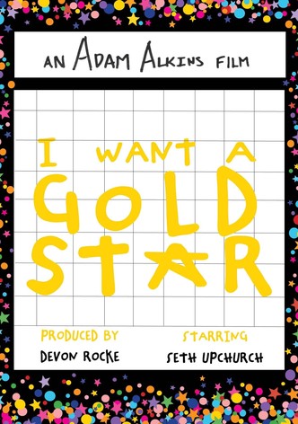 I Want a Gold Star
