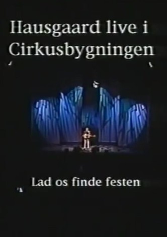 Niels Hausgaard: Lad os finde festen