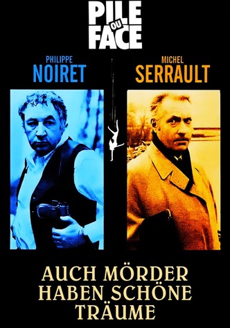 Auch Mörder haben schöne Träume