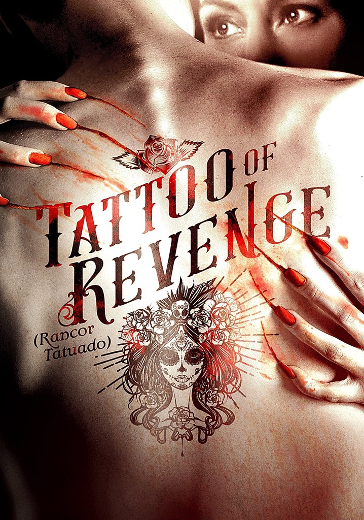 Tattoo of Revenge