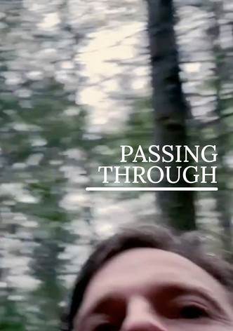 Passing Through
