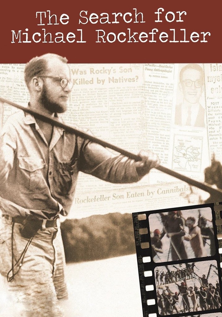 The Search for Michael Rockefeller