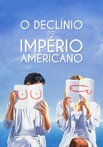 O Declínio do Império Americano
