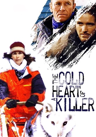 The Cold Heart of a Killer