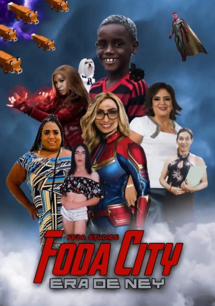 Foda City: A Era de Ney